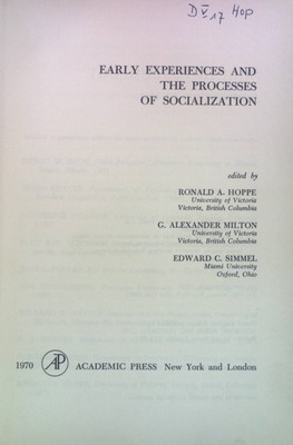 Early Experiences and the Processes of Socialization; Social Psychology. 2087646