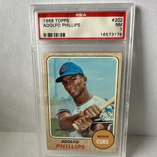 1968 Topps - Adolfo Phillips, Card #202, PSA 7 Chicago Cubs