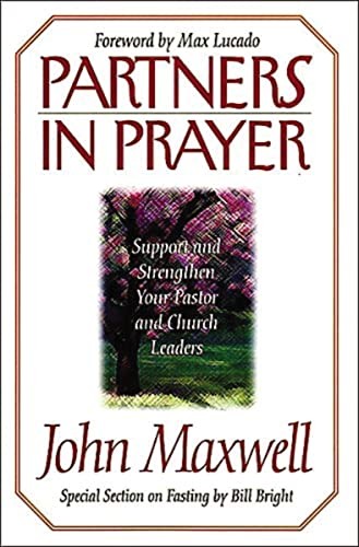 Partners in Prayer-John Maxwell