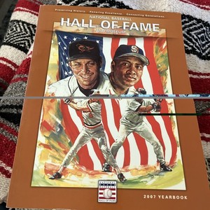 2007 Baseball Hall of Fame & Museum Yearbook Tony Gwynn, Cal Ripken Jr.