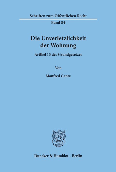 Manfred Gentz | Die Unverletzlichkeit Der Wohnung | Taschenbuch | Deutsch-image