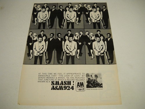 SERGIO MENDES Brasil '66 LOOK OF LOVE has become a smash 1968 Promo Display Ad