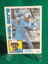 1984 Topps Traded Willie Aikens #1T Toronto Blue Jays