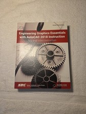 Engineering Graphics Essentials with AutoCAD 2018 Instruction by Plantenberg