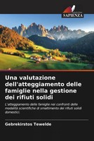 Una Valutazione Dell'atteggiamento Delle Famiglie Nella Gestione Dei Rifiuti...