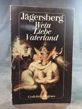 Wine, love, fatherland poems Otto J�gersberg: