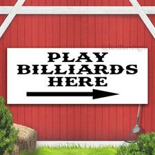 Play Billiards Here Arrow Indoor Outdoor Banner Sign with grommets