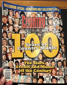 1999 COUNTRY WEEKLY 100 years of country music  - George Strait, Shania, Garth