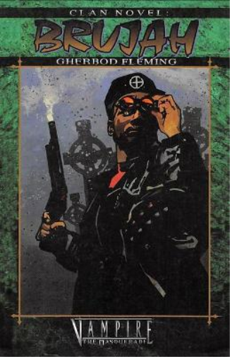 Gherbod Fleming Clan Novel Brujah (Tascabile) Clan Novel Saga