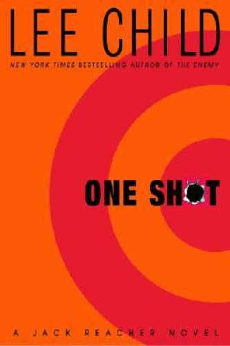 One Shot (Jack Reacher, No. 9) - Hardcover By Child, Lee - ACCEPTABLE - Bild 1 von 1