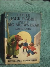 Little Jack Rabbit and the Big Brown Bear 1921 David Cory with Dust Jacket s13