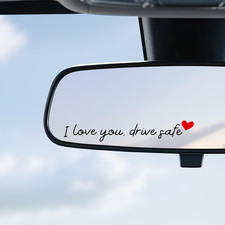 4PCS Rearview Mirror Stickers - I Love You Drive Safe Car Decals
