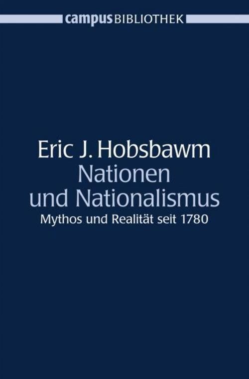 Nationen und Nationalismus Eric Hobsbawm