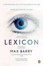 Lexicon: A Novel - Paperback By Barry, Max - VERY GOOD