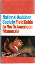The Audubon Society Field Guide to North American Mammals - paperback Whitak...