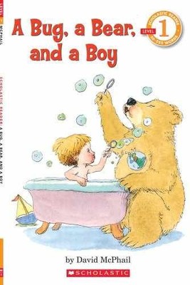 A Bug, a Bear, and a Boy (Scholastic - Paperback, by McPhail David - Very Good