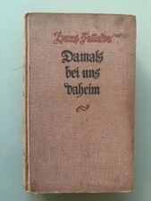 Fallada, Hans; Damals bei uns daheim