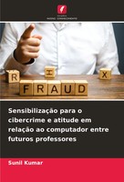 SensibilizaçãO Para O Cibercrime E Atitude Em RelaçãO Ao Computador Entre...