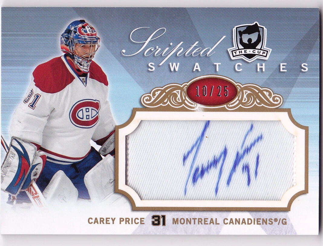 2007-08 The Cup CAREY PRICE Auto Scripted Swatches Patch RC Rookie
