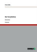 Thumbnail - Der Verschollene | Buch | 9783640231201