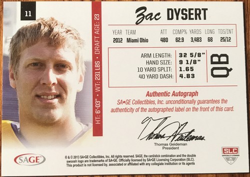 2013 SAGE Autographs Silver Zac Dysert #11 Miami Ohio RedHawks - Picture 2 of 2