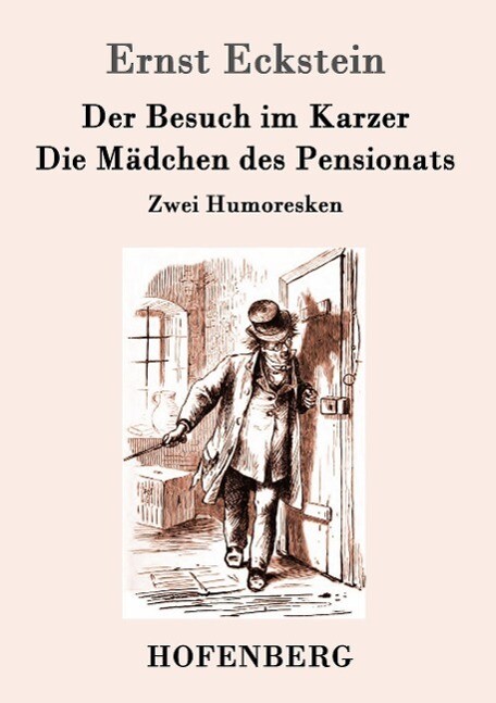 Thumbnail - Der Besuch Karzer / Die Mädchen Des Pensionats | Buch | 9783861994817