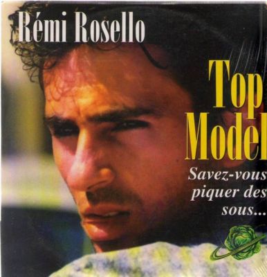 REMI ROSELLO - TOP MODEL - KNOW YOU PIQUER DES SOUS - CD SINGLE NEU 3T 1996