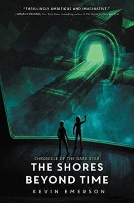 The Shores Beyond Time: 3 (Chronicle..., Emerson, Kevin
