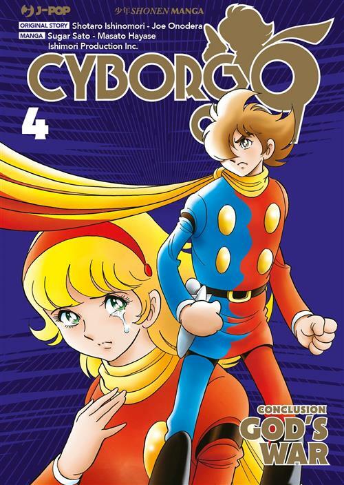Cyborg 009 - God's War N° 4 - Jpop - ITALIANO NUOVO #MYCOMICS