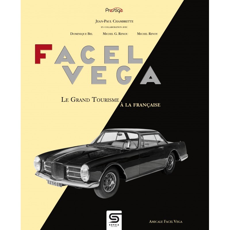 Facel Vega le grand tourisme livre de collection relié pour passionné auto