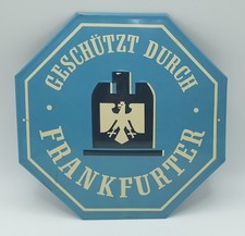 Geschützt  durch Frankfurter ALLIANZ BLECHSCHILD Ev. 55L Orig. Feuerversicherung