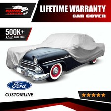 Ford Customline Car Cover 1950 1951 1952 1953 1954 1955 Ford Customline Car Cover 1950 1951 1952 1953 1954 1955