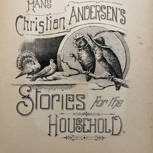 HANS CHRISTIAN ANDERSEN'S STORIES For the Household 1893 Very Rare - Picture 6 of 14