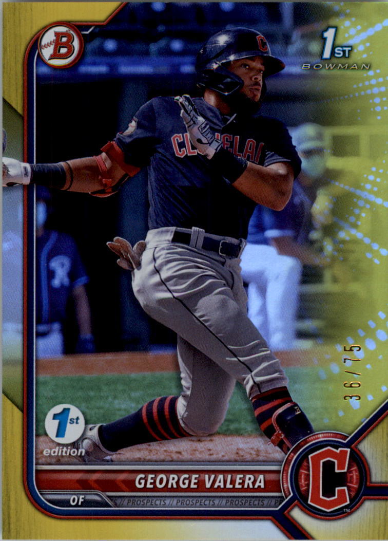 2022 Bowman 1st Edition Yellow Foil #BPPF22 George Valera /75 - NM-MT