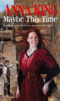 Maybe This Time by King, Anna 0751534153 FREE Shipping