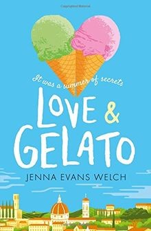 Love  Gelato: Now a major Netflix film!  von Evans Welc... | Buch | Zustand gut