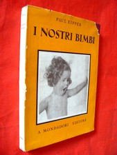 I NOSTRI BIMBI.PAUL EIPPER