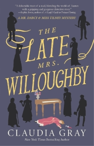 Claudia Gray The Late Mrs. Willoughby (Tascabile)