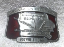 Growing On The River Sesquicentennial Eddyville Iowa Buckle Great Vintage Shape