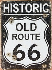 Old Route 66, Retro metal Sign vintage / man cave / Garage