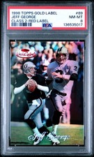 1998 TOPPS GOLD LABEL CLASS 2 RED LABEL #89 JEFF GEORGE 47/50 PSA 8