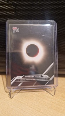 Solar Eclipse Sonnenfinsternis 2024 Topps Now Trading Card
