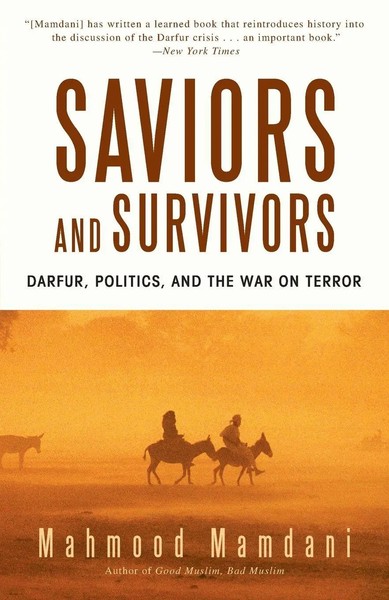 Saviors And Survivors | Darfur, Politics, And The War On Terror | Mamdani | Buch-image