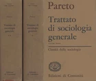 Trattato di sociologia generale (2 Volumi) - Vilfredo Pareto [1964]