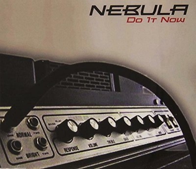 Nebula - Do it now MCD NEU