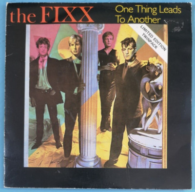 THE FIXX   UK 1983 Gatefold/Double 7'': One Thing Leads To Another +3. MCA FIXXD5