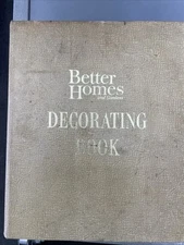 Better Homes and Gardens Decorating Book 1956 1st Printing 5 Ring Binder Vintage