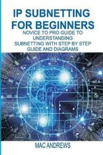 Mac Andrews IP Subnetting for Beginners (Paperback) (UK IMPORT)