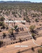Undocumented Immigration and the Milita..., Moore, John