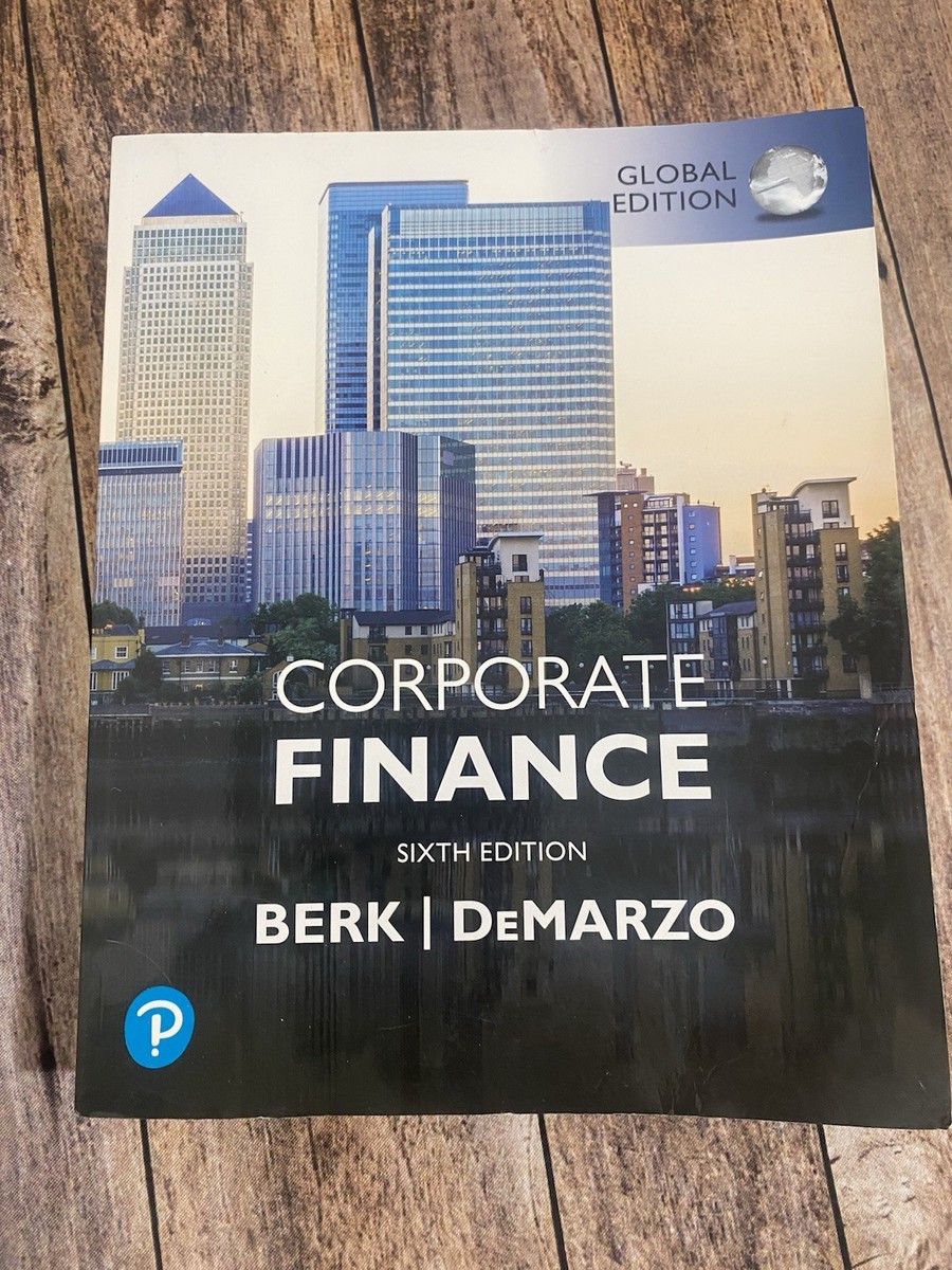 Corporate Finance, 6th Global Edition, DeMarzo, Peter & Berk